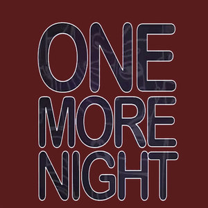 One More Night - Single (Maroon 5 Tribute)