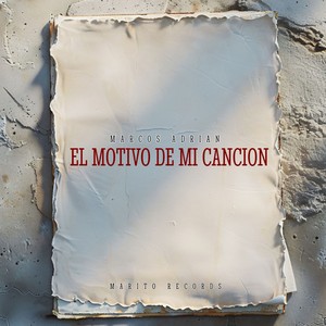 El Motivo De Mi Canción