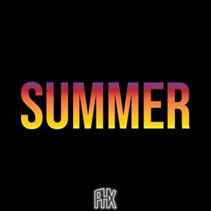 Summer (Explicit)