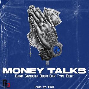 Money Talks