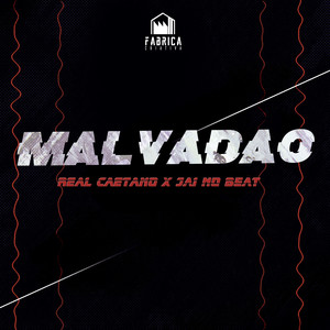 Malvadão (Explicit)