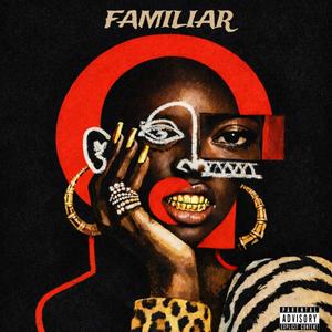 Familiar (Explicit)