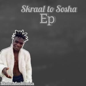 Skraal to Sosha (Explicit)