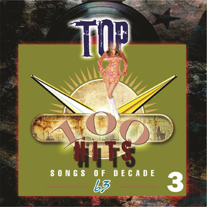 Top 100 Hits - 1963, Vol. 3