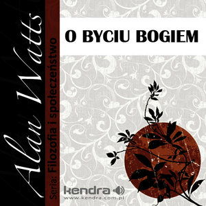 O byciu Bogiem Seria: Filozofia i Spoleczenstwo