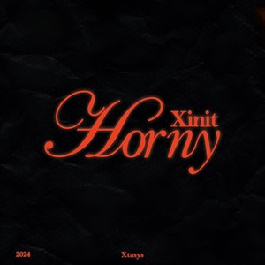 Horny (Explicit)