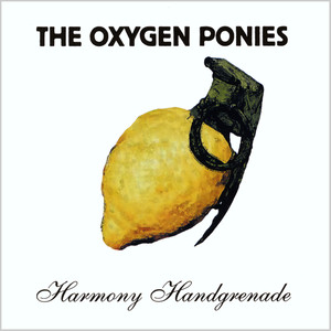 Harmony Handgrenade (Explicit)