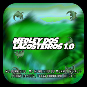 Medley dos Lacosteiros 1.0 (Explicit)