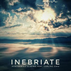 Inebriate (feat. Carling Chiu)