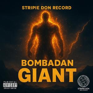 GIANT (feat. Stripie Don)