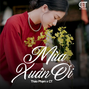 Mùa Xuân Ơi (Lofi)