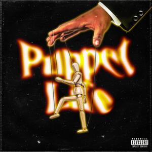 PUPPET LIFE (Explicit)