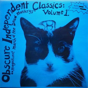 Obscure Independent Classics, Vol. 1 (Explicit)