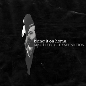 Bring It On Home (Explicit)