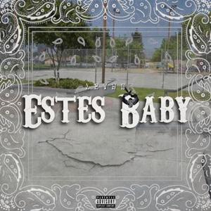 ESTES BABY (Explicit)