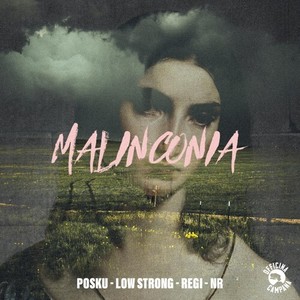 Malinconia (Explicit)