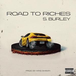 Road To Riches (Explicit)