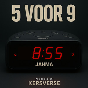 5 Voor 9 (Explicit)