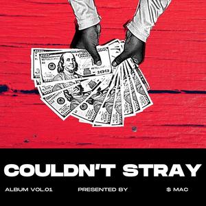 Couldnt stray (Explicit)