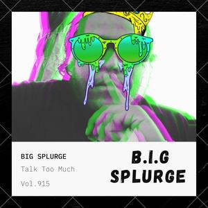 TALK TOO MUCH (feat. KEVIN HUE) (Explicit)