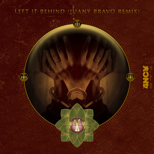 Left It Behind (Juany Bravo Remix)
