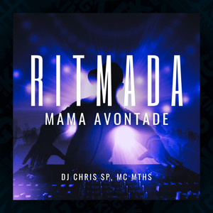 Ritmada Mama a Vontade (Explicit)