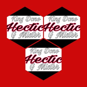 Hectic (Explicit)