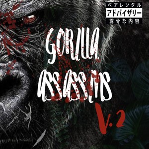 Gorilla Assassins, Vol. 2 (Explicit)