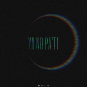 Ya No Pa'ti (Explicit)