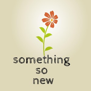Something so New(feat. Kim Frias)