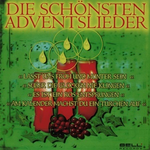 Die schönsten Adventslieder