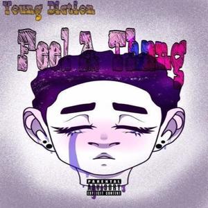 Feel A Thang (Explicit)