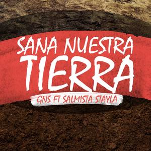 Sana nuestra tierra (with Salmista Stayla)