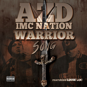 Warrior Song (Explicit)