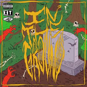 IN THE GROUND (feat. DIRTYBUTT) [Explicit]