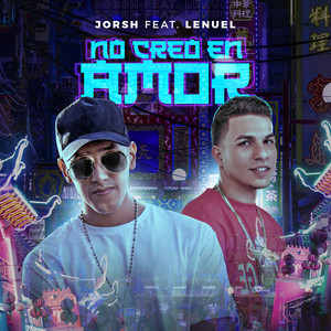 No Creo en Amor (Explicit)