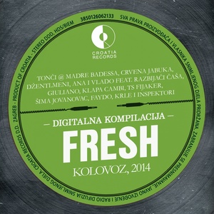 Fresh Kolovoz, 2014.