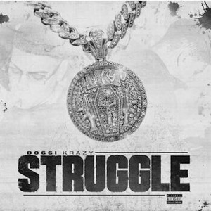 Struggle (Explicit)