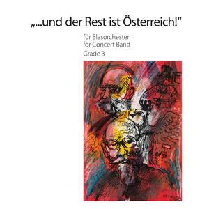 Und Der Rest Ist Österreich