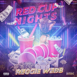 Red Cup Nights (Explicit)