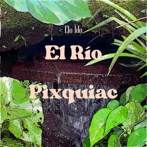 El Río Pixquiac