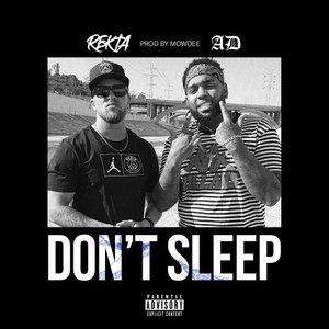 Don't Sleep (Explicit)