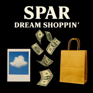 Dream Shoppin' (Explicit)