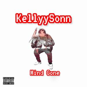 Mind Gone (Explicit)