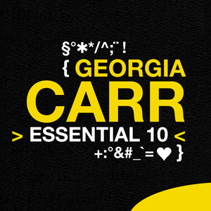 Georgia Carr: Essential 10
