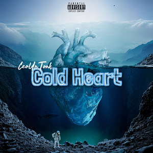 Cold Heart (Explicit)