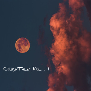 CozyTalk Vol. 1 (Freestyle) [Explicit]