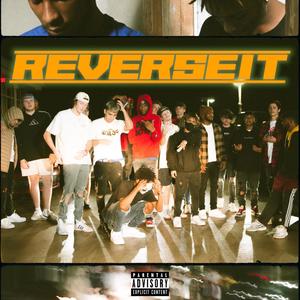 Reverse It (feat. Cam16k) [Explicit]