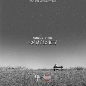 On My Lonely (Explicit)