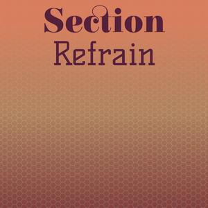 Section Refrain